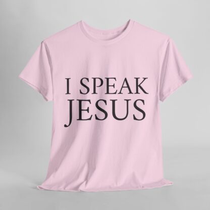 I Speak Jesus T-Shirt – Bold Faith Statement - Multi Color and Sizes - Afbeelding 169