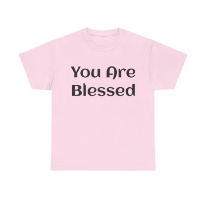 You Are Blessed T-Shirt – Share the Message of Gratitude - Multi Color and size - Afbeelding 137