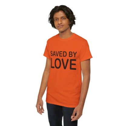 Saved by Love T-Shirt – A Powerful Message of Faith - mulit Color and sizes - Afbeelding 100