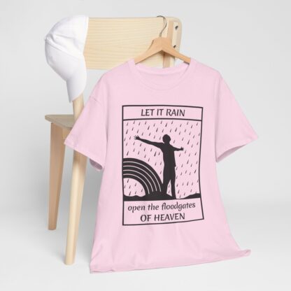 Let It Rain T-Shirt – A Call for Blessings - multi color and sizes - Afbeelding 170