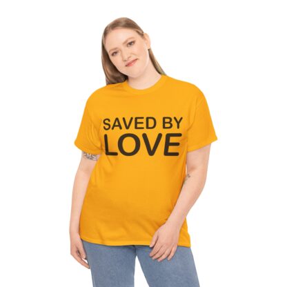 Saved by Love T-Shirt – A Powerful Message of Faith - mulit Color and sizes - Afbeelding 66