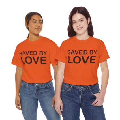 Saved by Love T-Shirt – A Powerful Message of Faith - mulit Color and sizes - Afbeelding 106