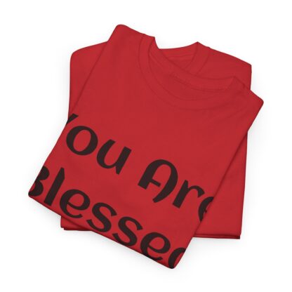 You Are Blessed T-Shirt – Share the Message of Gratitude - Multi Color and size - Afbeelding 168