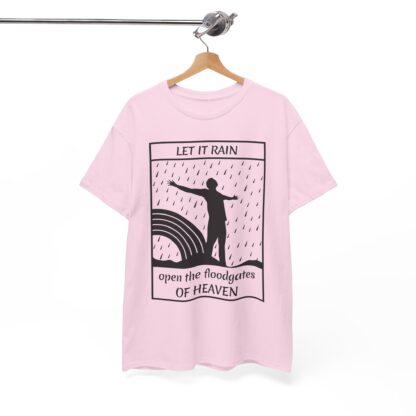 Let It Rain T-Shirt – A Call for Blessings - multi color and sizes - Afbeelding 163