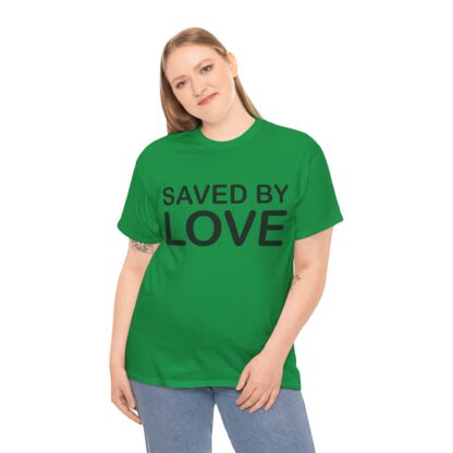 Saved by Love T-Shirt – A Powerful Message of Faith - mulit Color and sizes - Afbeelding 120