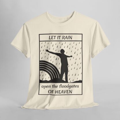 Let It Rain T-Shirt – A Call for Blessings - multi color and sizes - Afbeelding 115