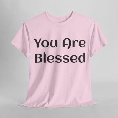 You Are Blessed T-Shirt – Share the Message of Gratitude - Multi Color and size - Afbeelding 136