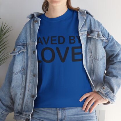 Saved by Love T-Shirt – A Powerful Message of Faith - mulit Color and sizes - Afbeelding 23