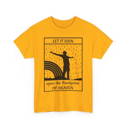 Let It Rain T-Shirt – A Call for Blessings - multi color and sizes - Afbeelding 58