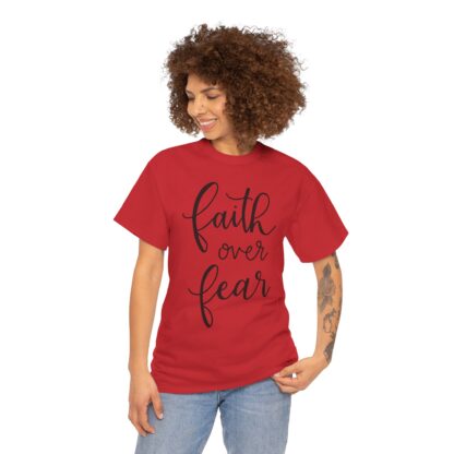 Faith Over Fear T-Shirt – Inspire with Courage - Afbeelding 173