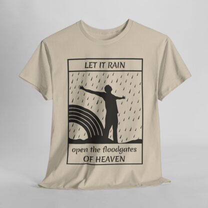 Let It Rain T-Shirt – A Call for Blessings - multi color and sizes - Afbeelding 7