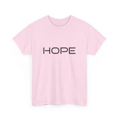 Hope Unisex Tee - Afbeelding 139