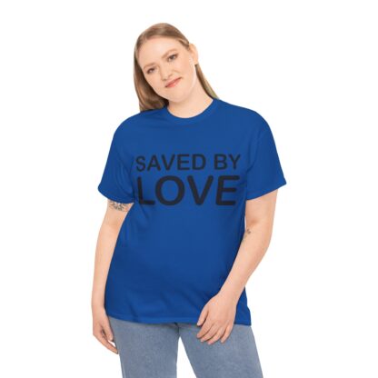 Saved by Love T-Shirt – A Powerful Message of Faith - mulit Color and sizes - Afbeelding 12