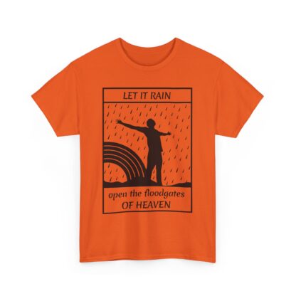 Let It Rain T-Shirt – A Call for Blessings - multi color and sizes - Afbeelding 85