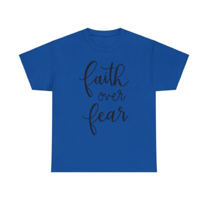 Faith Over Fear T-Shirt – Inspire with Courage - Afbeelding 110