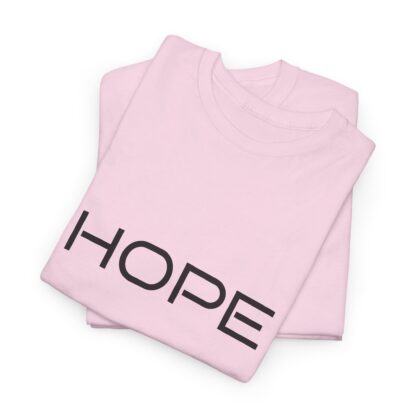 Hope Unisex Tee - Afbeelding 141